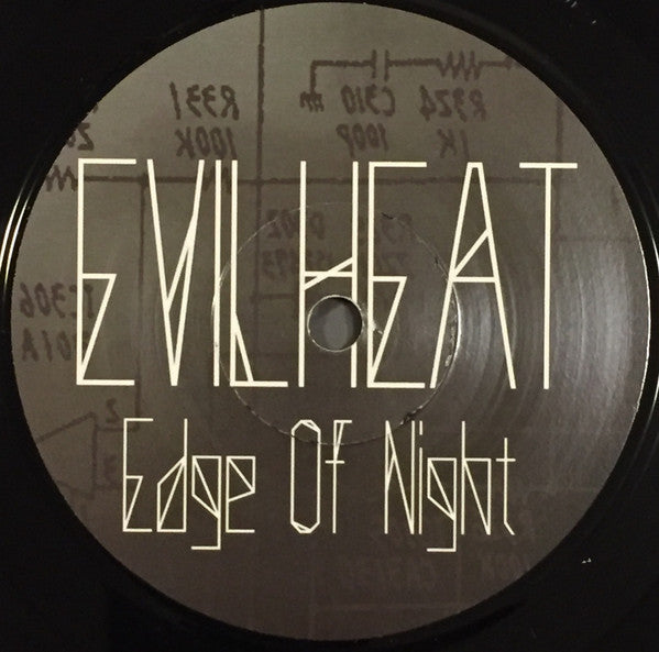 EVIL HEAT : Edge Of Night / Into The Light (7")