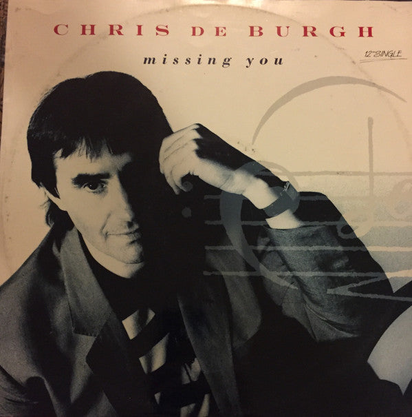 Chris de Burgh : Missing You (12", Ltd)