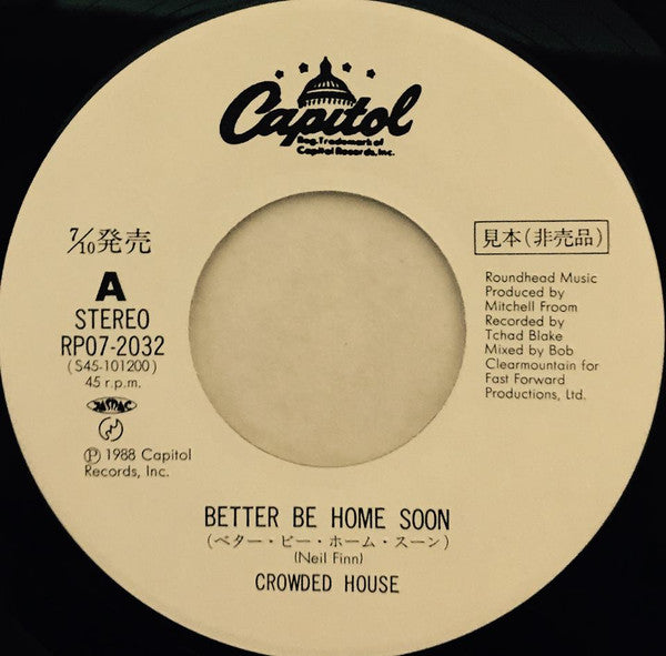 Crowded House : Better Be Home Soon (7", Single, Promo)