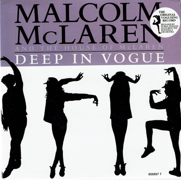 Malcolm McLaren And The House Of McLaren : Deep In Vogue (7&quot;, Single)