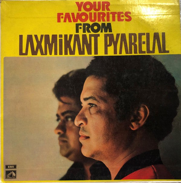 Laxmikant-Pyarelal : Your Favourites from Laxmikant Pyarelal (LP, Comp)