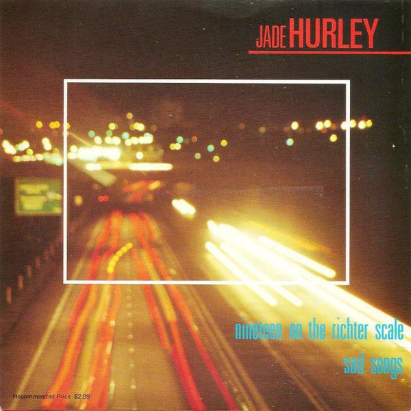 Jade Hurley : Nineteen On The Richter Scale (7&quot;, Single)