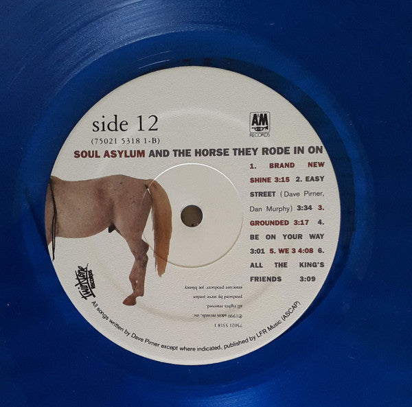 Soul Asylum (2) : And The Horse They Rode In On (LP, Album, Ltd, Cle)