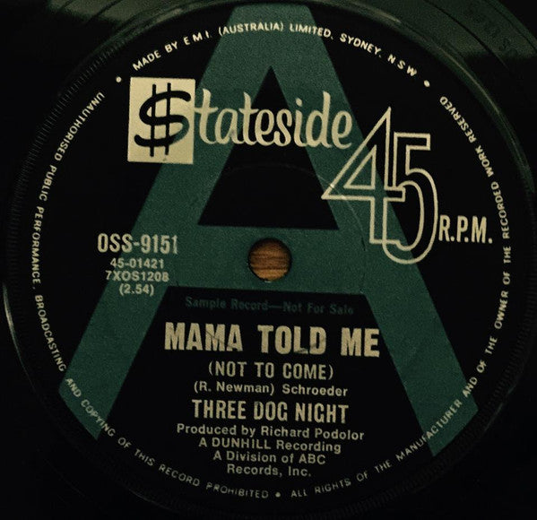 Three Dog Night : Mama Told Me (Not To Come) (7&quot;, Single, Promo)