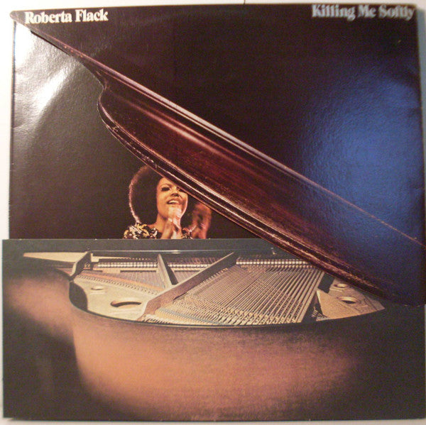 Roberta Flack : Killing Me Softly (LP, Album)