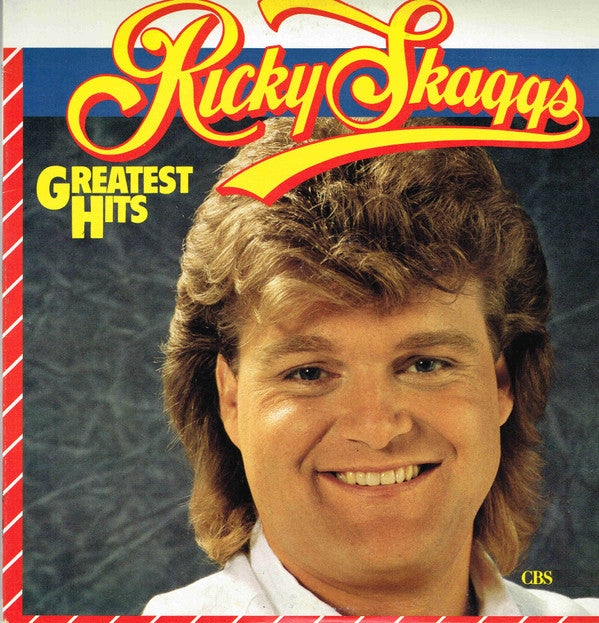 Ricky Skaggs : Ricky Skaggs Greatest Hits (LP, Album, Comp)