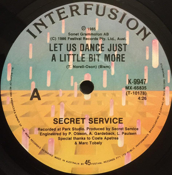 Secret Service : Let Us Dance Just A Little Bit More (7&quot;, Single)