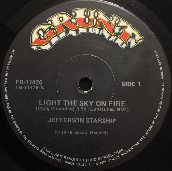 Jefferson Starship : Light The Sky On Fire (7&quot;, Single)