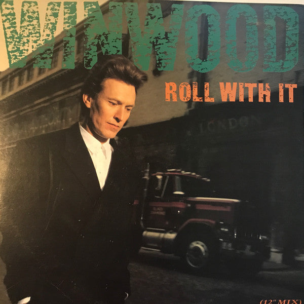 Steve Winwood : Roll With It (12", Single)