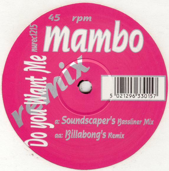 Mambo : Do You Want Me (Remix) (12&quot;)