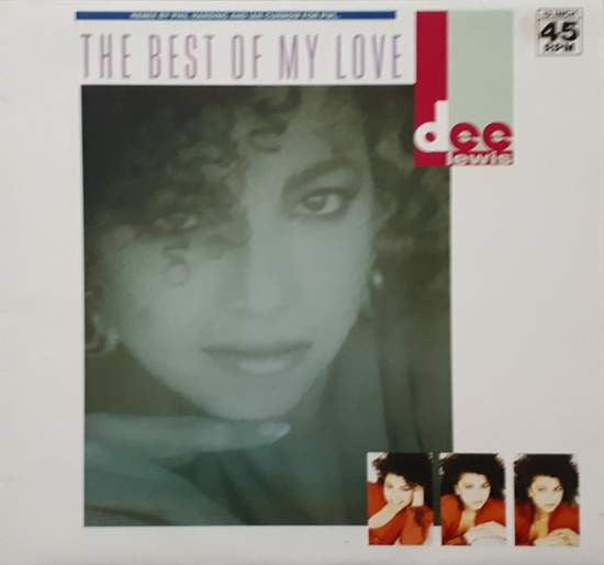 Dee Lewis : The Best Of My Love (12")