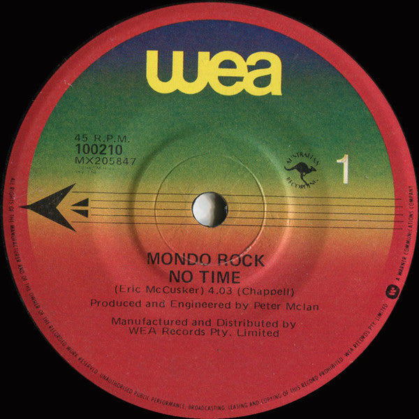 Mondo Rock : No Time (7&quot;, Single)