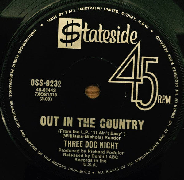 Three Dog Night : Out In The Country (7", Single)