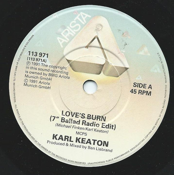 Karl Keaton : Love's Burn (7" Ballad Radio Edit) (7", Single)