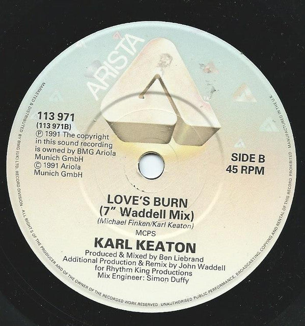 Karl Keaton : Love's Burn (7" Ballad Radio Edit) (7", Single)