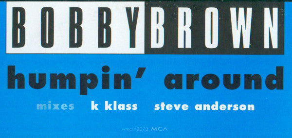 Bobby Brown : Humpin&#39; Around (12&quot;, Promo)