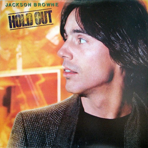 Jackson Browne : Hold Out (LP, Album)