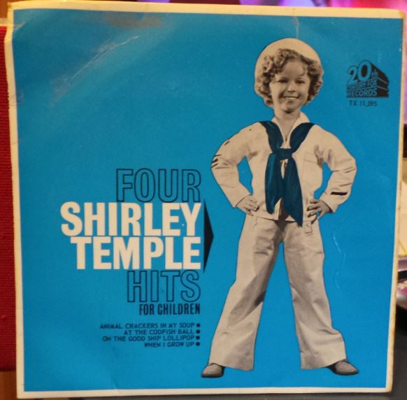 Shirley Temple : Four Shirley Temple Hits For Children (7", EP, Mono)