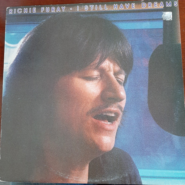 Richie Furay : I Still Have Dreams (LP, Album)