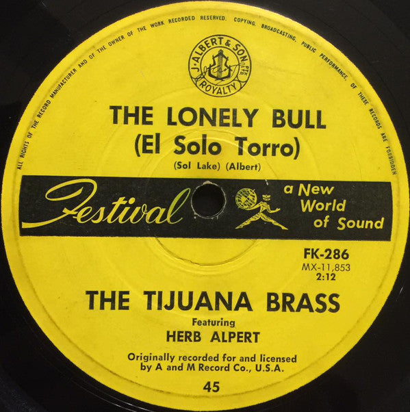 Herb Alpert & The Tijuana Brass : The Lonely Bull (El Solo Torro) (7", Single)