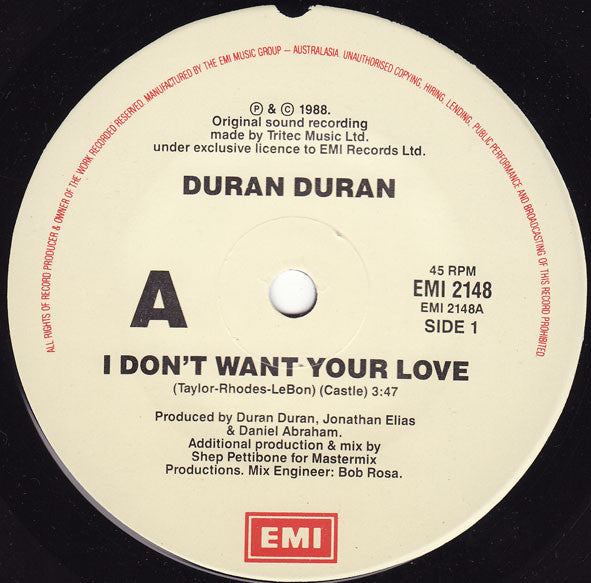 Duran Duran : I Don't Want Your Love (7", Single)