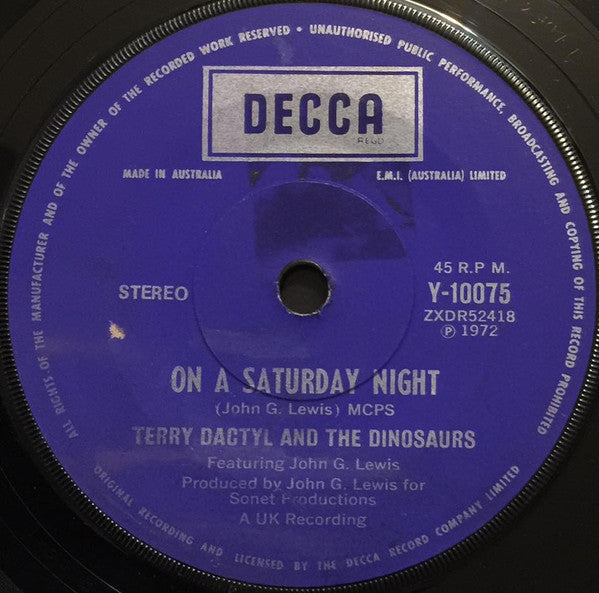 Terry Dactyl And The Dinosaurs : On A Saturday Night (7&quot;, Single)