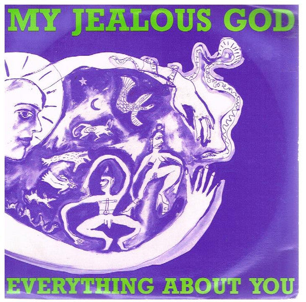 My Jealous God : Everything About You (7")