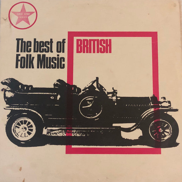 Various : The Best Of British Folk Music (LP, Comp)