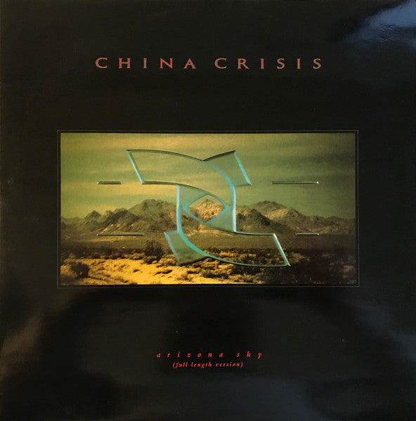 China Crisis : Arizona Sky (Full Length Version) (12")