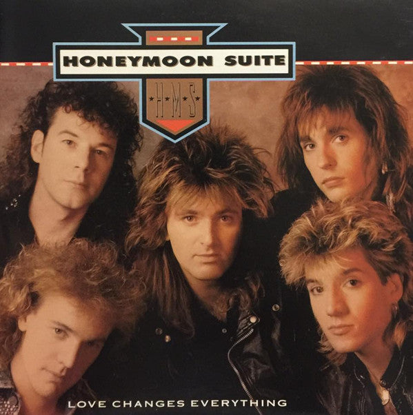 Honeymoon Suite : Love Changes Everything (7&quot;, Single, Ltd)