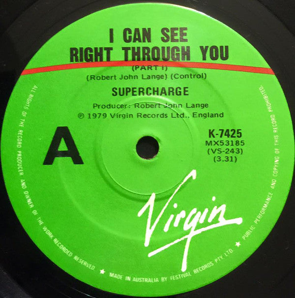 Supercharge (2) : I Can See Right Thru You (7", Single)