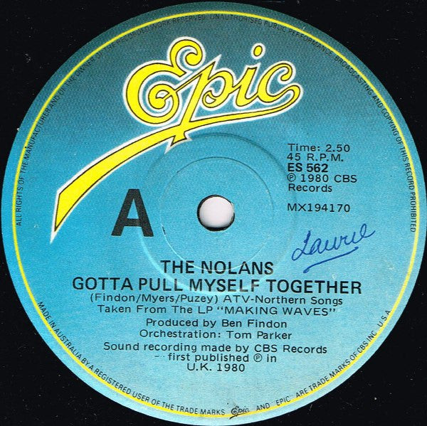 The Nolans : Gotta Pull Myself Together (7&quot;, Single)