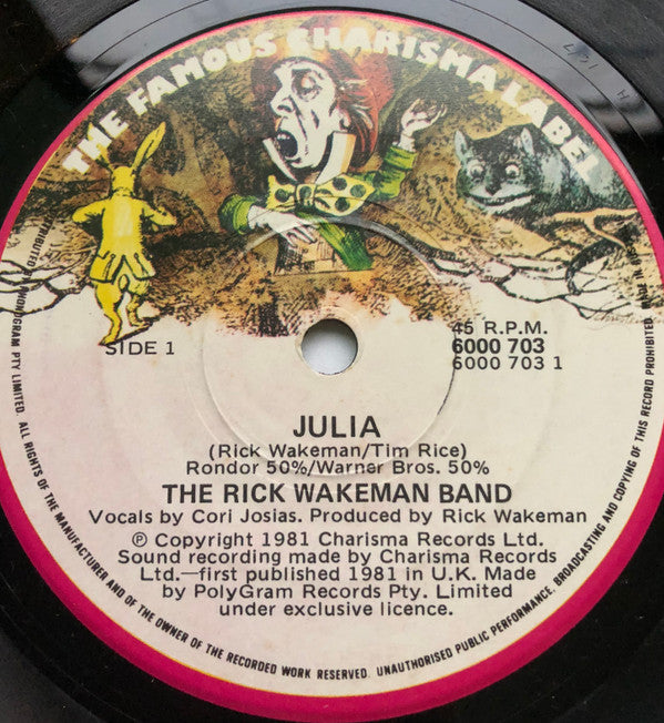 The Rick Wakeman Band : Julia / Sorry (7", Single)