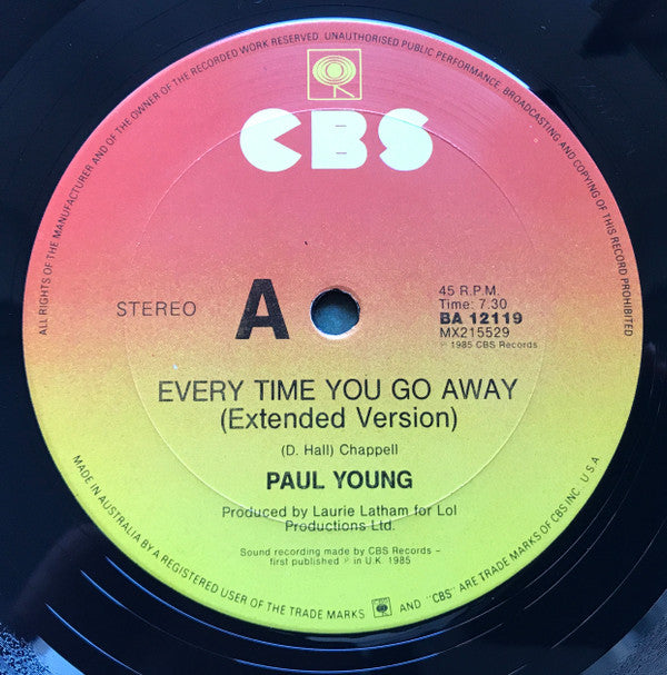 Paul Young : Every Time You Go Away (Extended Remix Version) (12", Single)