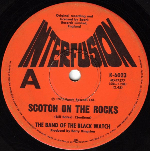 The Band Of The Black Watch : Scotch On The Rocks (7")