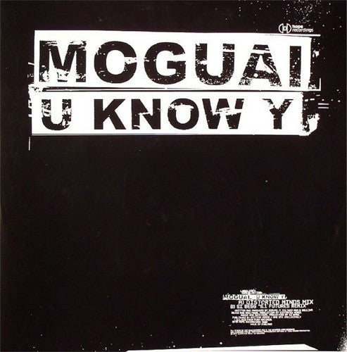 Moguai : U Know Y (12")