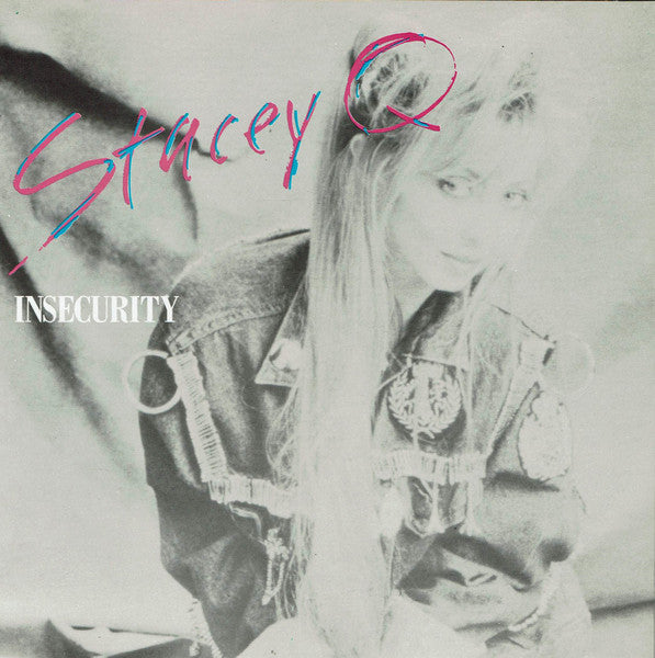 Stacey Q : Insecurity (7", Single)