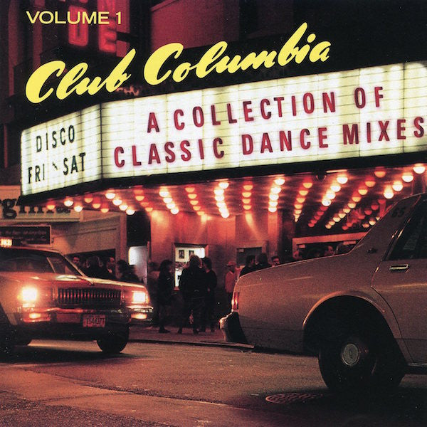 Various : Club Columbia (A Collection Of Classic Dance Mixes) Volume 1 (CD, Comp, RM)