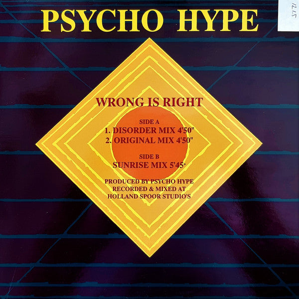 Psycho Hype : Wrong Is Right (12&quot;)