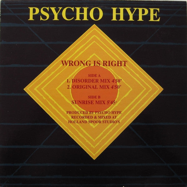 Psycho Hype : Wrong Is Right (12")