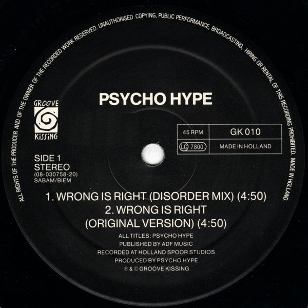 Psycho Hype : Wrong Is Right (12")