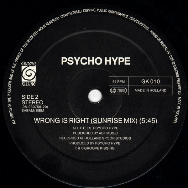 Psycho Hype : Wrong Is Right (12")