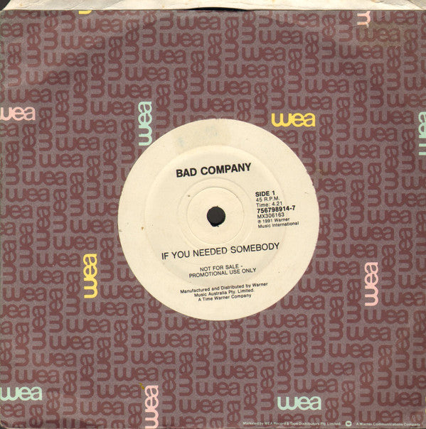 Bad Company (3) : If You Needed Somebody (7&quot;, Promo)