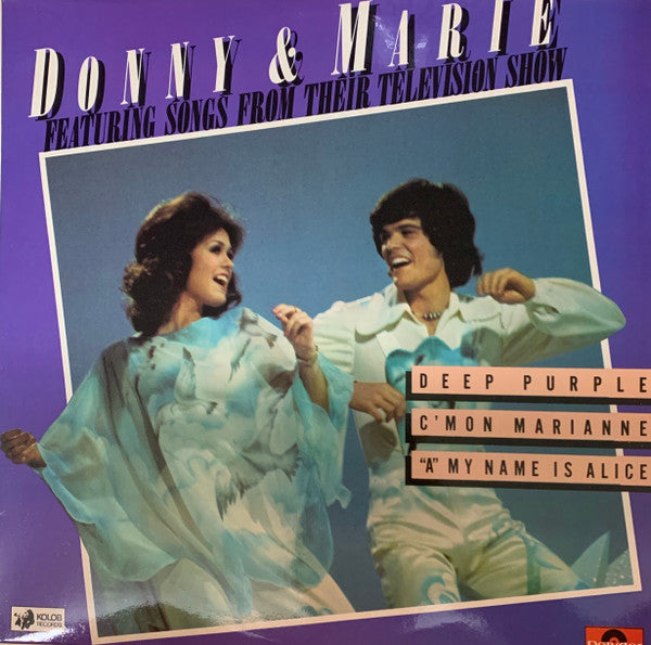 Donny &amp; Marie Osmond : Featuring Songs From Their Television Show (LP, Album)