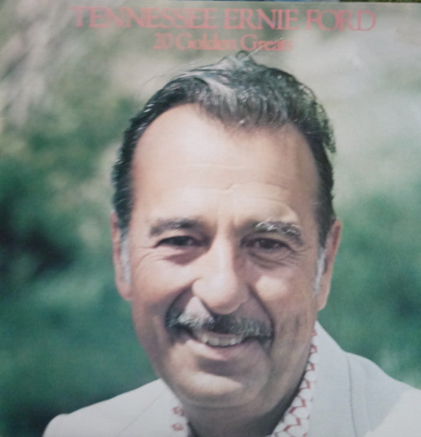 Tennessee Ernie Ford : 20 Golden Greats (LP, Comp)