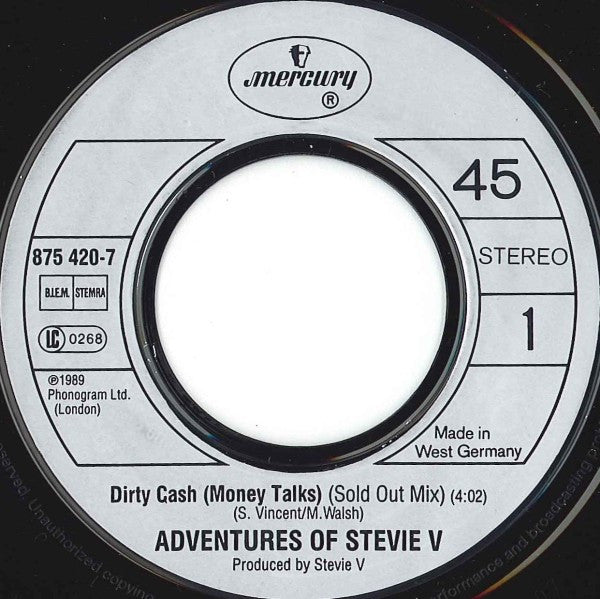 Adventures Of Stevie V. : Dirty Cash (7", Single)
