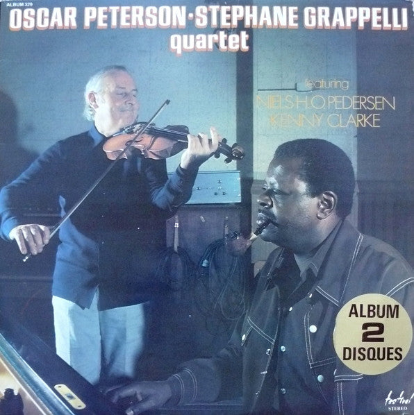 Oscar Peterson - Stéphane Grappelli Quartet : Oscar Peterson - Stephane Grappelli Quartet (2xLP, Album, Comp)