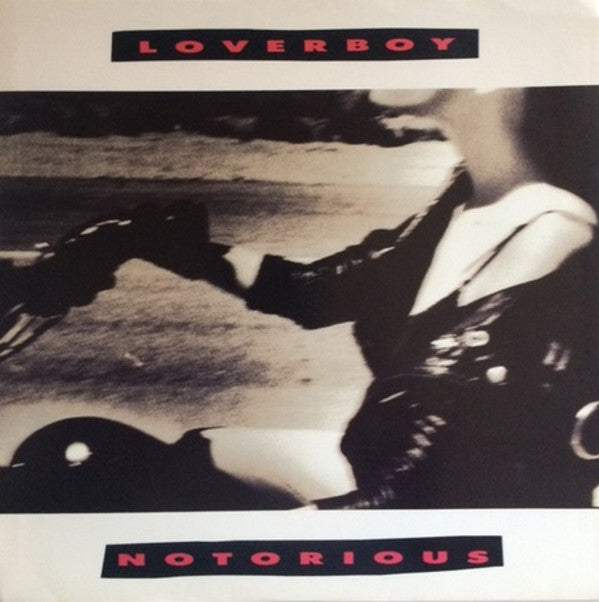 Loverboy : Notorious (7")
