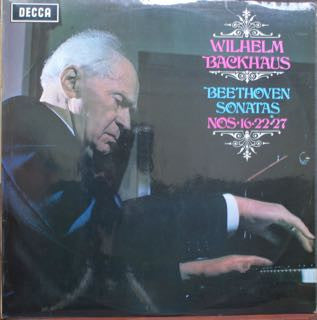 Wilhelm Backhaus, Ludwig Van Beethoven : Sonatas Nos∙16∙22∙27 (LP)