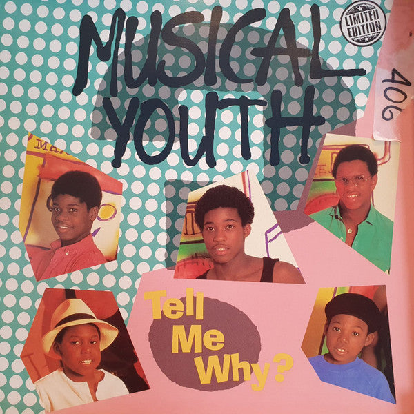 Musical Youth : Tell Me Why? (12&quot;, Single)